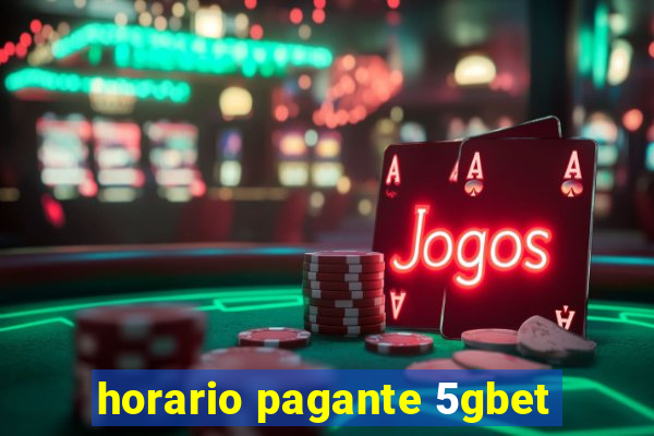 horario pagante 5gbet